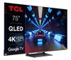LED TV 75" TCL 75C735, Android TV, 4K UHD, DVB-T2/C/S2, HDMI, Wi-Fi, USB, bluetooth, energetski razred G